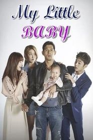 My Little Baby saison 01 episode 16  streaming