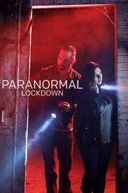 Paranormal Lockdown</b> saison 01 