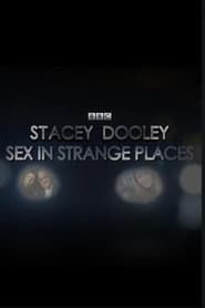 Sex in Strange Places series tv