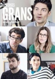 Les Coses Grans (2013)