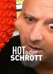 Hot oder Schrott: Die Allestester series tv