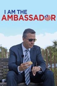 Jeg er ambassadøren fra Amerika (2014)
