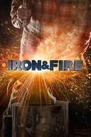 Iron & Fire series tv