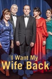 I Want My Wife Back</b> saison 01 