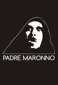 Padre Maronno series tv