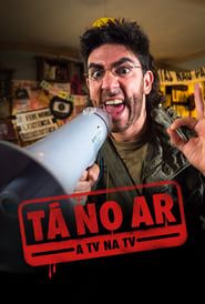 Tá no Ar: A TV na TV 2019</b> saison 04 