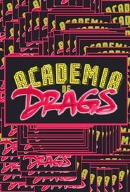 Drag Academy series tv