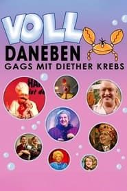 Voll daneben - Gags mit Diether Krebs series tv