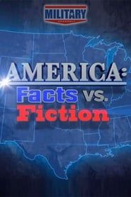 America: Facts vs. Fiction series tv