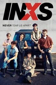 INXS : Never Tear Us Apart series tv