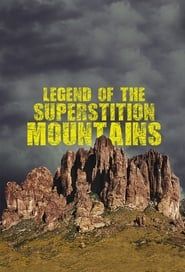 Legend of the Superstition Mountains saison 01 episode 06 
