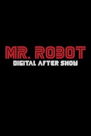 Mr. Robot Digital After Show saison 01 episode 01  streaming