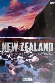 New Zealand: Earth's Mythical Islands series tv