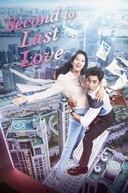 Second To Last Love series tv