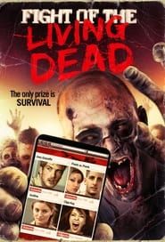 Fight of the Living Dead series tv