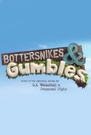 Bottersnikes & Gumbles</b> saison 01 