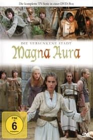 Magna Aura 2009</b> saison 01 