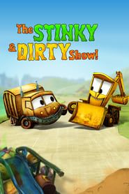 The Stinky & Dirty Show series tv