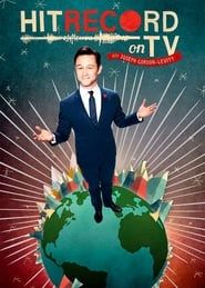 HitRECord on TV with Joseph Gordon-Levitt saison 01 episode 01  streaming