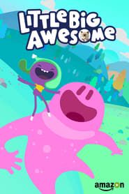Little Big Awesome series tv