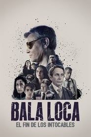 Bala Loca series tv