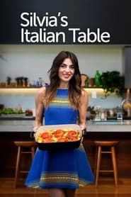 Silvia's Italian Table saison 01 episode 01  streaming