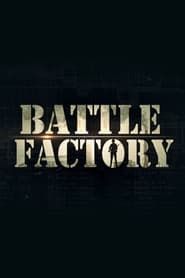 Battle Factory series tv