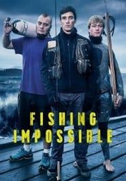 Fishing Impossible series tv