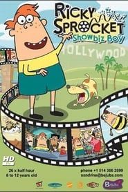 Ricky Sprocket: Showbiz Boy (2007)
