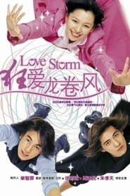 Love Storm 2003</b> saison 01 