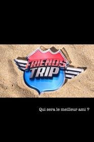 Friends Trip series tv
