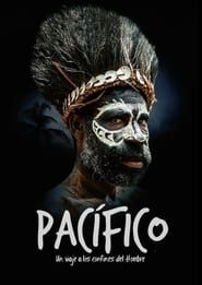 Pacífico. Un viaje a los confines del hombre series tv