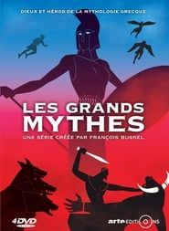 Les Grands Mythes 2021</b> saison 02 