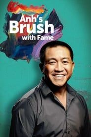 Anh's Brush with Fame series tv