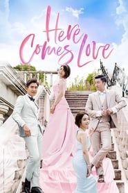 Here Comes Love series tv