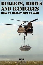 Bullets, Boots and Bandages: How to Really Win at War</b> saison 01 