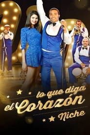 Lo Que Diga el Corazón, Niche series tv