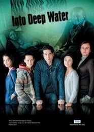 Into Deep Water series tv