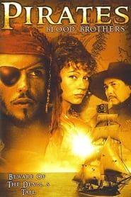 Pirates: Blood Brothers series tv
