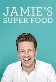 Jamie's Super Food series tv