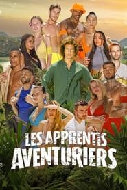 Les Apprentis Aventuriers</b> saison 01 