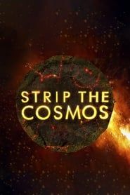 Strip the Cosmos series tv