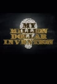 My Million Dollar Invention series tv