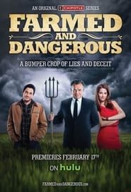 Farmed and Dangerous series tv