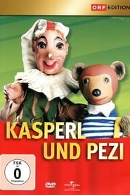 Kasperl und Pezi</b> saison 01 