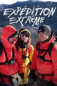 Expédition extrême series tv