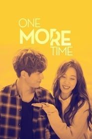 One More Time saison 01 episode 01  streaming