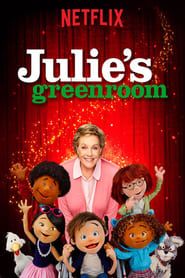 Julie's Greenroom 2017</b> saison 01 