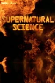 Supernatural Science series tv