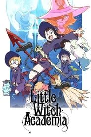 Little Witch Academia series tv
